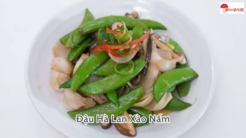 Đậu hà lan xào nấm